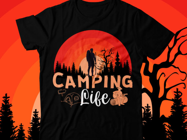 Camping life t-shirt design , camping crew t-shirt design , camping crew t-shirt design vector , camping t-shirt desig,happy camper shirt, happy camper tshirt, happy camper gift, camping shirt, camping