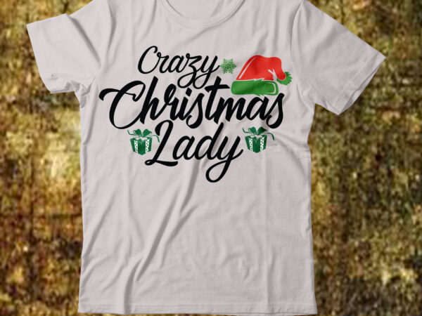 Crary christmas lady t-shirt design,camping t-shirt desig,happy camper shirt, happy camper tshirt, happy camper gift, camping shirt, camping tshirt, camper shirt, camper tshirt, cute camping shircamping life shirts, camping shirt,