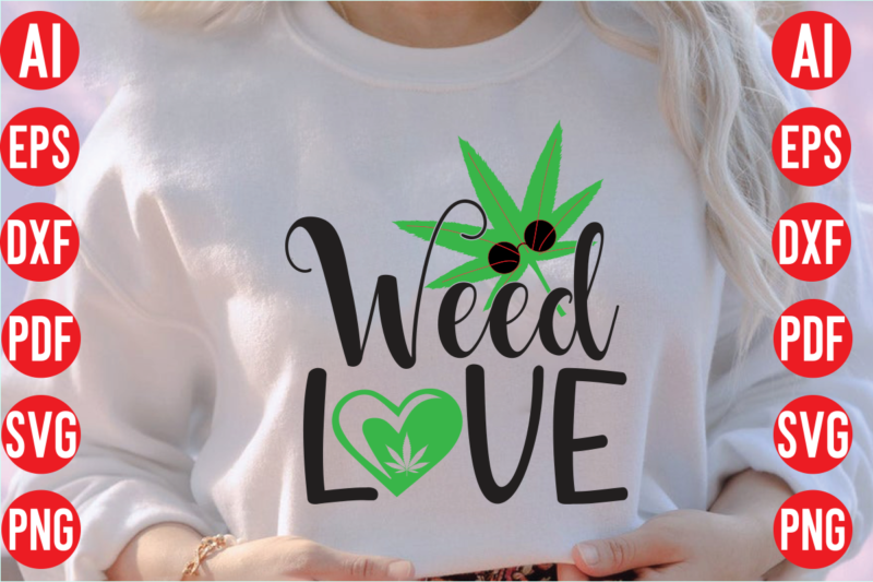 POP Culture Weed Exclusive T shirt Bundle, POP Culture Weed Exclusive SVG design bundle, weed svg bundle design, weed tshirt design bundle,weed svg bundle quotes,weed svg bundle, marijuana svg bundle,