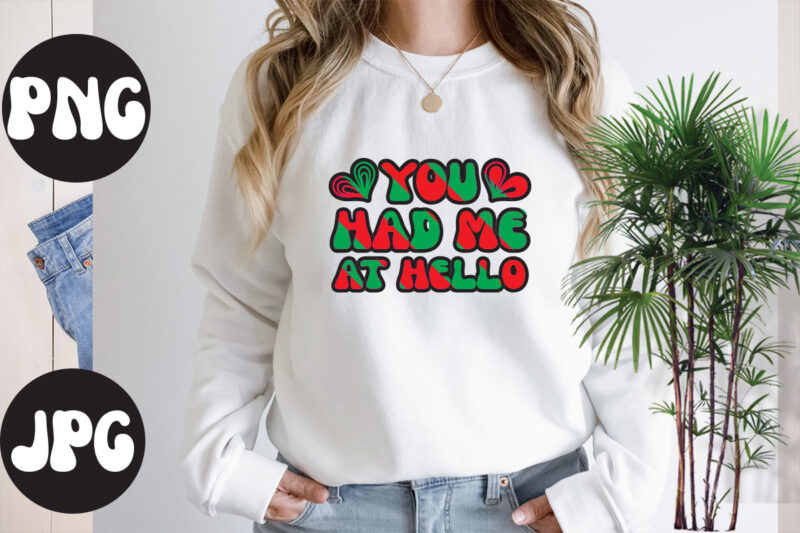 You Had Me At Hello Retro design, You Had Me At Hello SVG design, Somebody's Fine Ass Valentine Retro PNG, Funny Valentines Day Sublimation png Design, Valentine's Day Png, VALENTINE