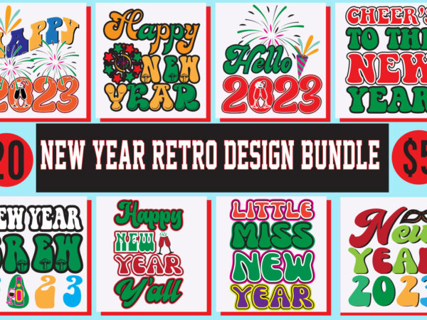 New year retro design bundle,new year’s 2023 png, new year same hot mess png, new year’s sublimation design, retro new year png, happy new year 2023 png, 2023 happy new