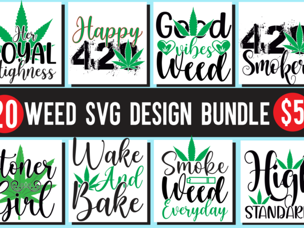 Pop culture weed exclusive t shirt bundle, pop culture weed exclusive svg design bundle, weed svg bundle design, weed tshirt design bundle,weed svg bundle quotes,weed svg bundle, marijuana svg bundle,