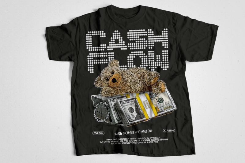 CASH FLOW trendy streetwear t shirt design and typography | Urban Streetwear T-Shirt Design Bundle, Urban Streetstyle, Pop Culture, Urban Clothing, T-Shirt Print Design, Shirt Design, Retro Design