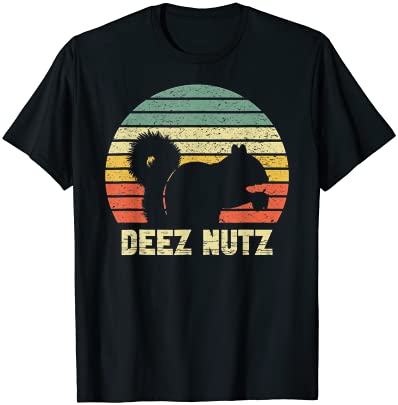 deez nuts nutcracker squirrel deez nutz deezs nut funny t shirt men ...