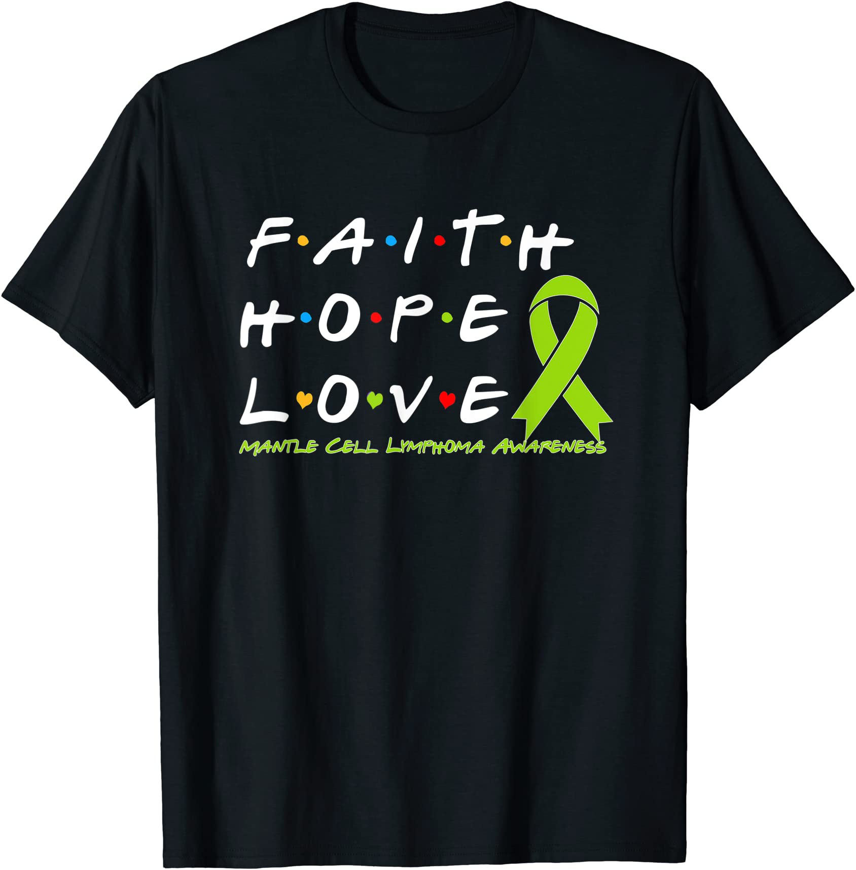 faith hope love mantle cell lymphoma awareness t shirt men - Buy t ...