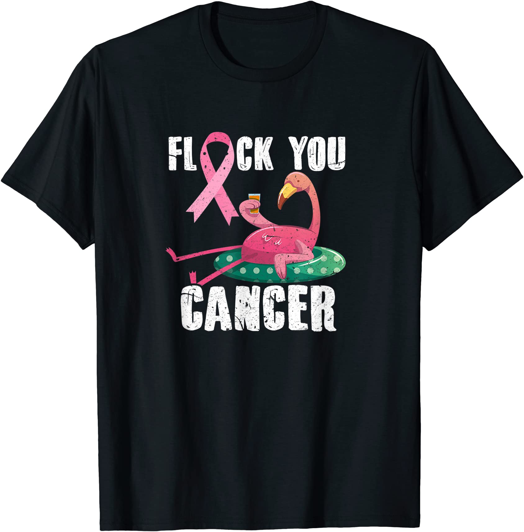 flock you cancer flamingo breast cancer fighter distressed t shirt men ...