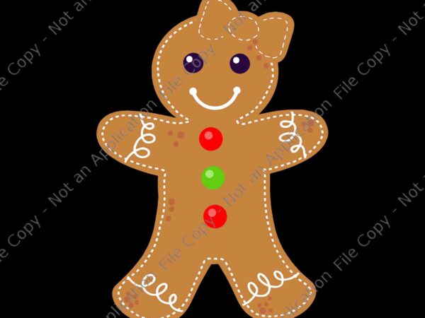 Gingerbread girl christmas cookie baking svg, gingerbread girl svg, gingerbread christmas svg, gingerbread cookie baking svg t shirt design template