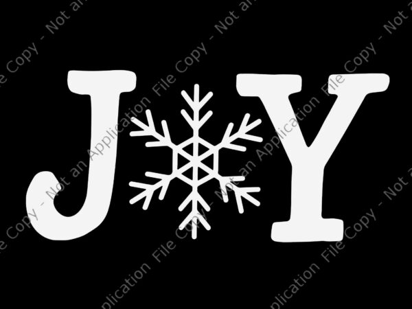 Joy christmas svg, joy snow svg, joy xmas svg, snow xmas svg, snow christmas svg vector clipart