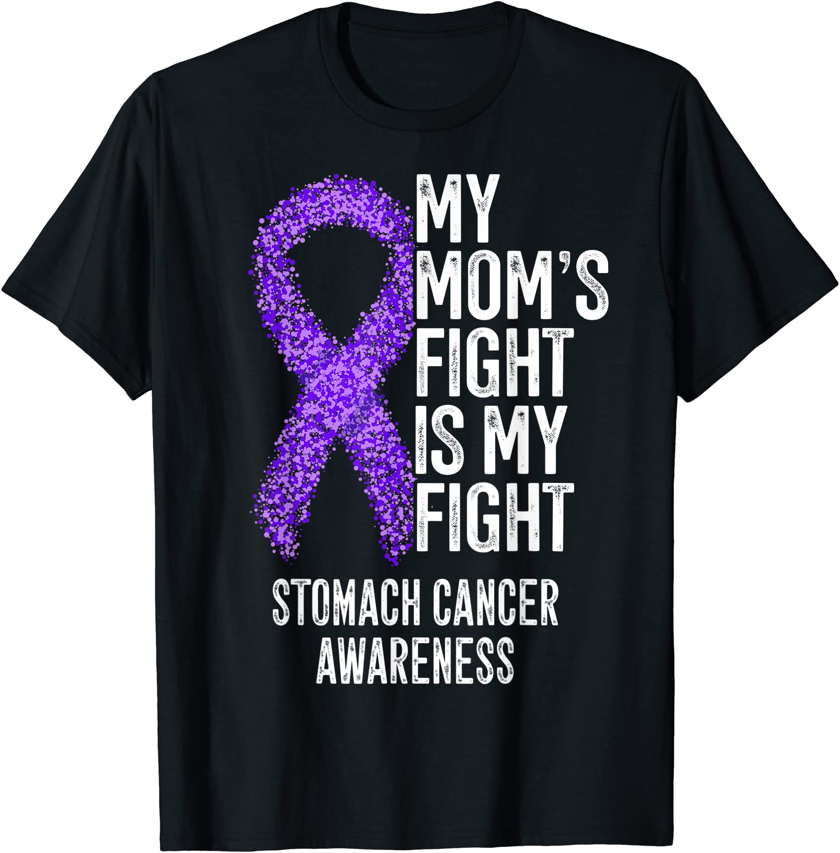 gastric cancer my mom39s fight is my fight stomach cancer t shirt men ...