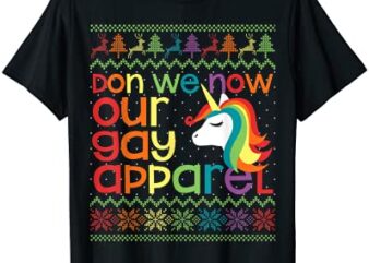 gay christmas rainbow unicorn don we now our gay apparel t shirt men