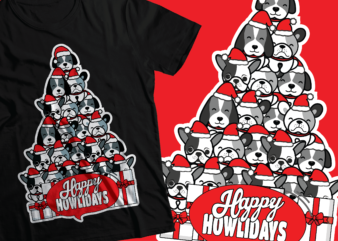 Happy Howlidays – Dog Christmas Tee Shirt graphic t shirt