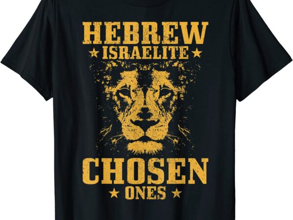 Israelite hebrew chosen ones israel lion of judah t shirt men5o9112448d_46