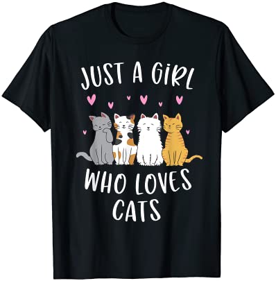 just a girl who loves cats cute cat lover t shirt men - Buy t-shirt designs