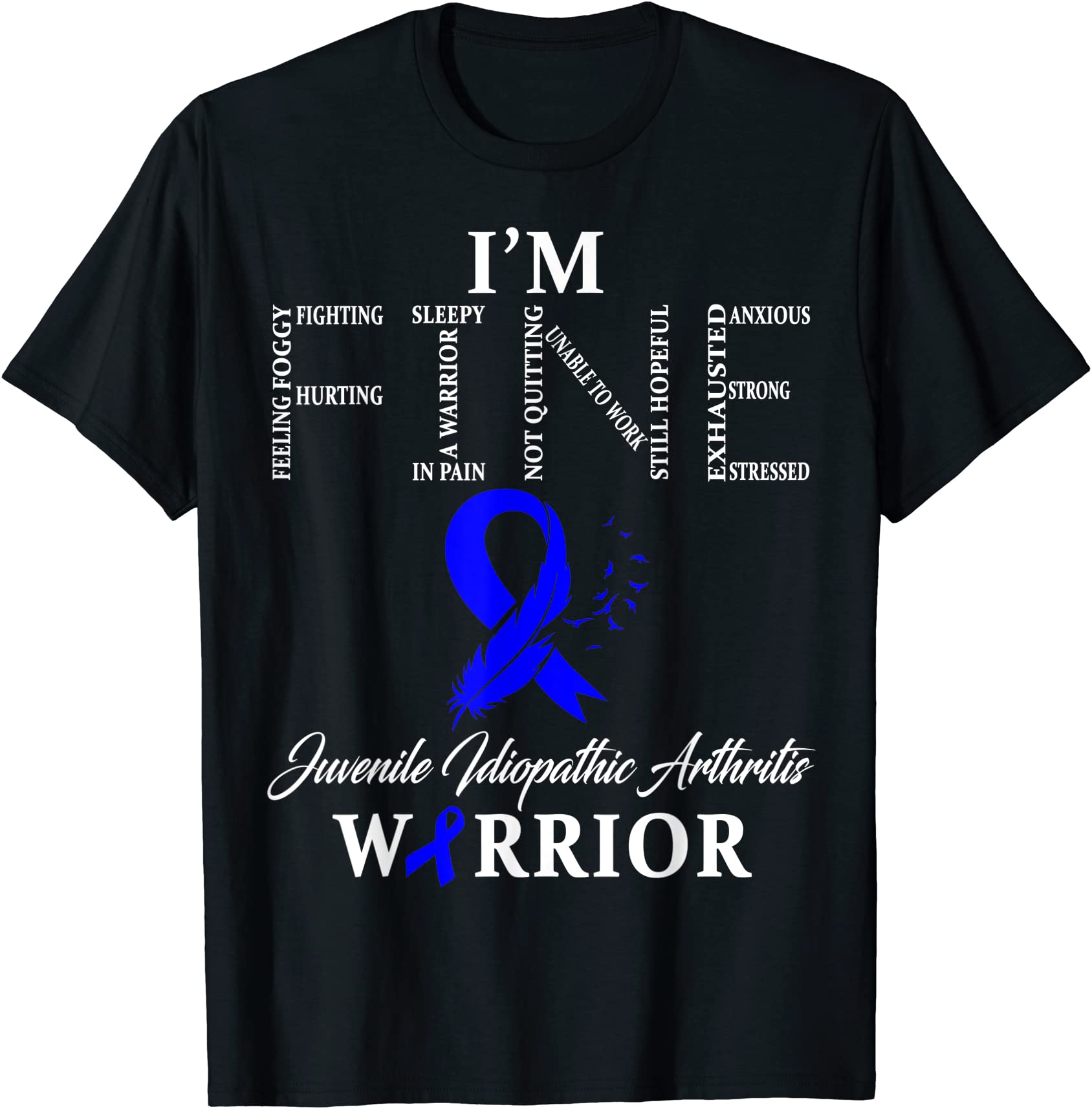 juvenile idiopathic arthritis warrior i39m fine t shirt men - Buy t ...