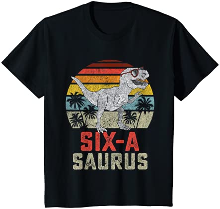 Kids 6 year old dinosaur birthday 6th t rex dino six saurus t shirt youth