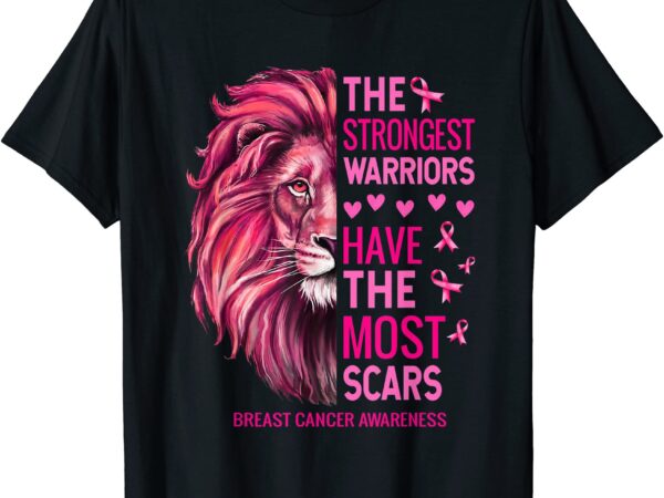 Lion the strongest warriors breast cancer awareness support t shirt men