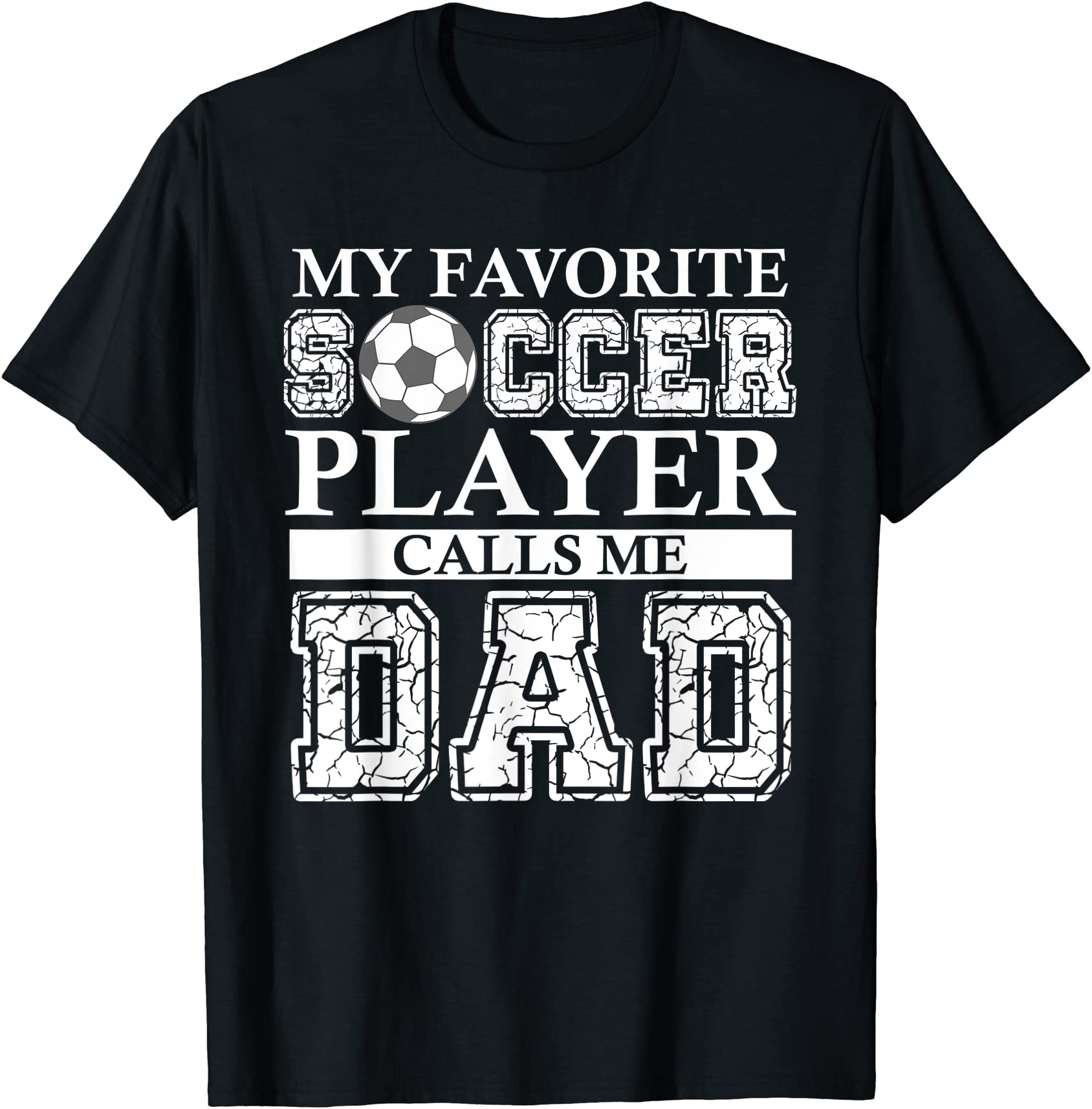 mens my favorite soccer player calls me dad step christmas gift t shirt ...