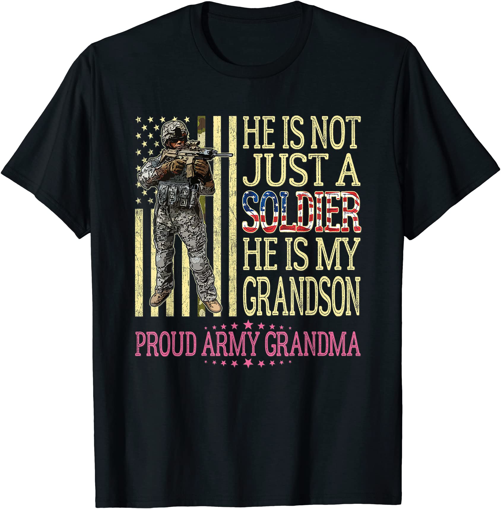 My Grandson Is A Soldier Proud Army Grandma Grandmother T T Shirt Men Buy T Shirt Designs 