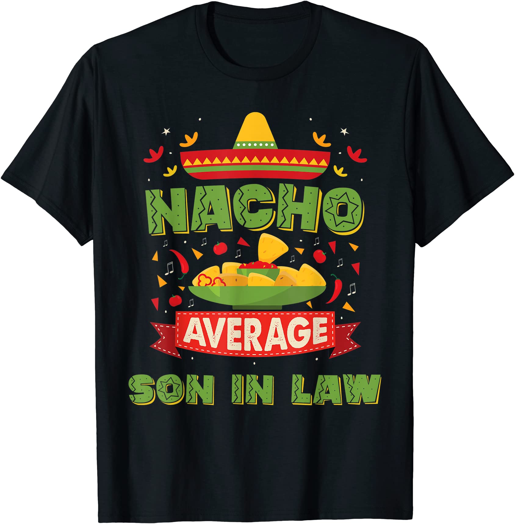 nacho average son in law funny son in law gifts t shirt men - Buy t ...