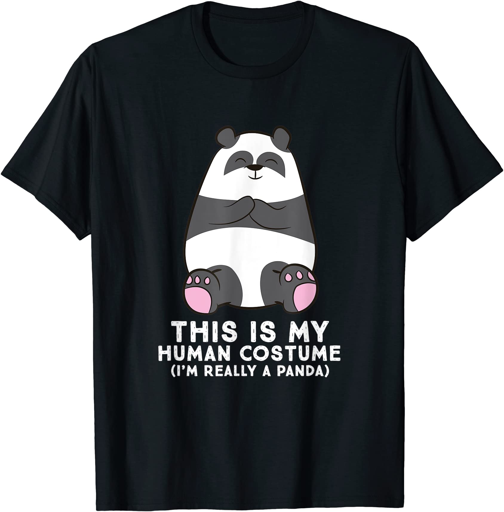 Panda Costume This Is My Human Costume I39m Really A Panda T Shirt Men Buy T Shirt Designs 