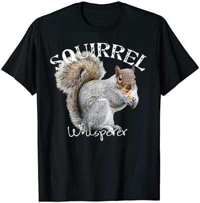 squirrel whisperer shirt i love squirrels funny squirrel t shirt men ...