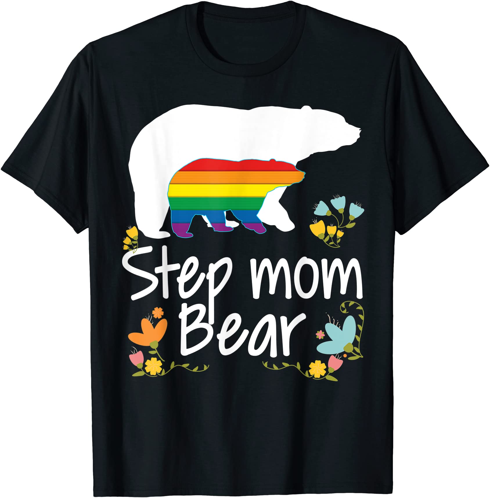 Step Mom Lgbt Bear Gay Lesbian Pride Rainbow T Shirt Floral Men Buy T