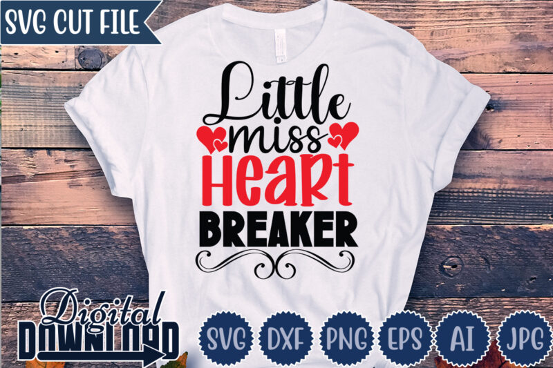 Little Miss Heart Breaker,Valentine ,Valentine svg,Valentine t-shirt,Valentine SVG Design, Kids Valentine svg Bundle, Valentine's Day svg, Love svg, Heart svg, Be mine svg, My first valentine's day,Anti Valentine PNG Bundle,
