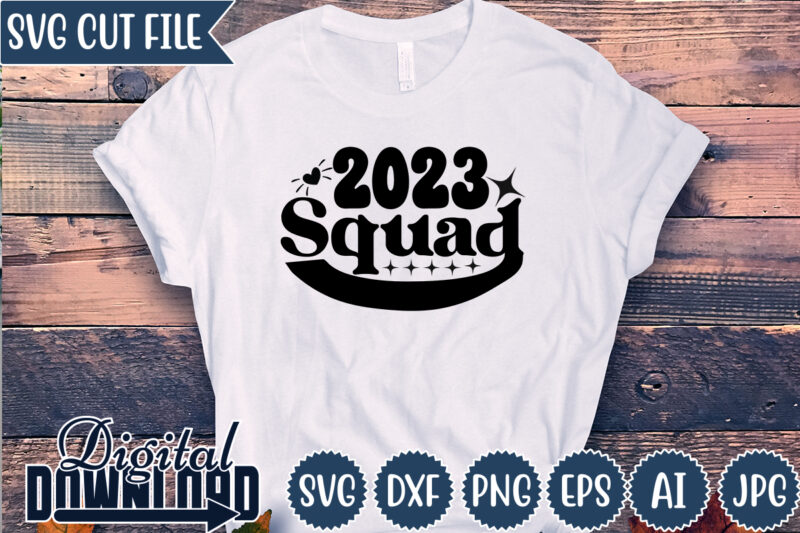 2023-squad ,Happy New Year 2023,Happy New Year Shirt ,New Years Shirt, Funny New Year Tee, Happy New Year T-shirt, New Year Gift H114,Happy New Year Shirt ,New Years Shirt, Funny