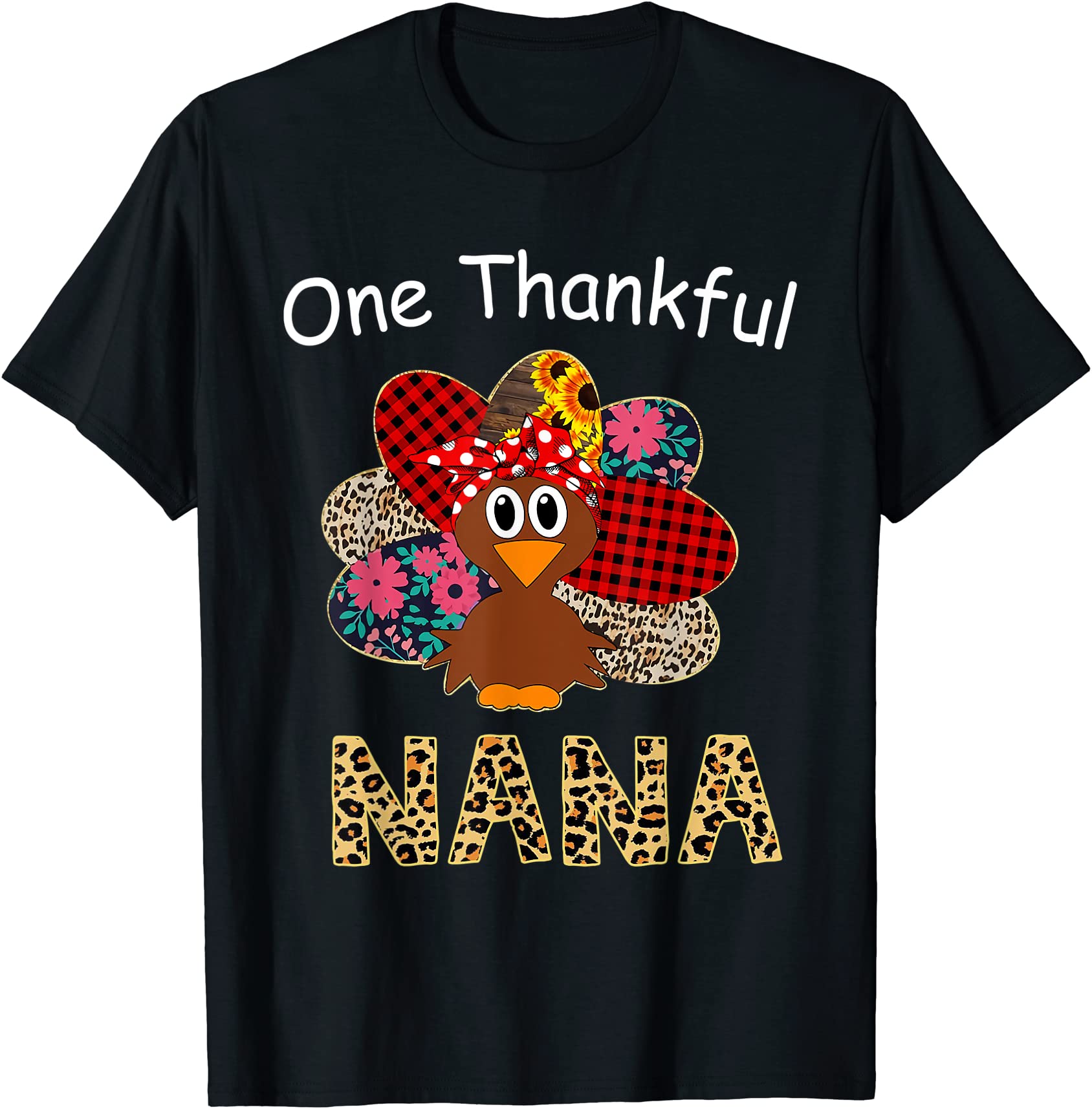 womens one thankful nana turkey leopard thanksgiving t shirt men - Buy ...