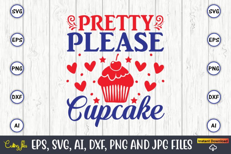 Cupcake SVG T-Shirt Design Bundle Vol. 1, Cupcake, Cupcake svg,Cupcake t-shirt, Cupcake t-shirt design,Cupcake design,Cupcake t-shirt bundle,Cupcake SVG bundle, Cake Svg Cutting Files, Cakes svg, Cupcake Svg file,Cupcake SVG,Cupcake Svg