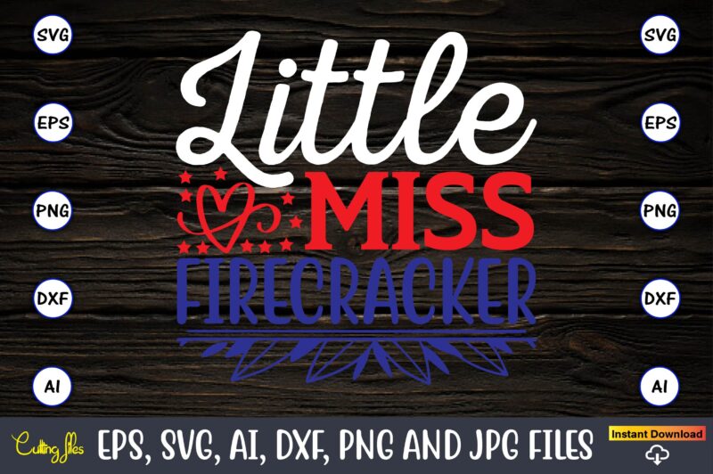 Little miss firecracker,Memorial day,memorial day svg bundle,svg,happy memorial day, memorial day t-shirt,memorial day svg, memorial day svg vector,memorial day vector, memorial day design, t-shirt, t-shirt design,Memorial Day Game Bundle, Printable