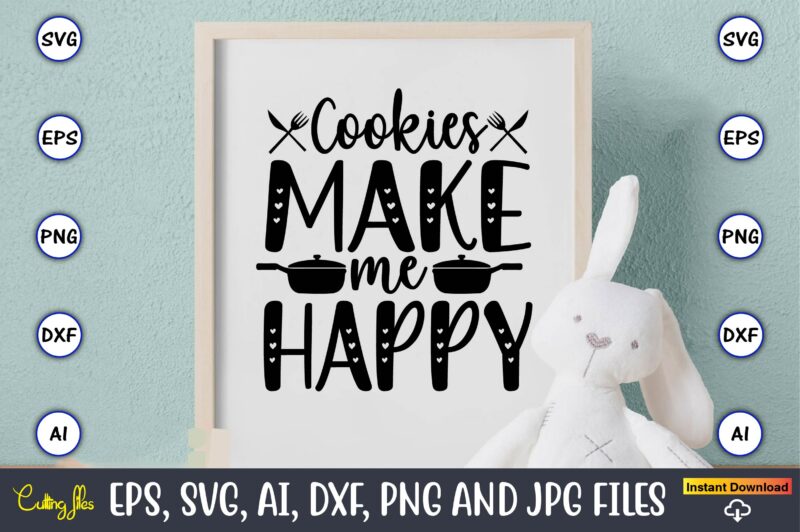 Cookies make me happy,Cookie, Cookie t-shirt, Cookie design, Cookie t-shirt design, Cookie svg bundle, Cookie t-shirt bundle, Cookie svg vector, Cookie t-shirt design bundle, Cookie PNG, Cookie PNG design,Cookie Monster