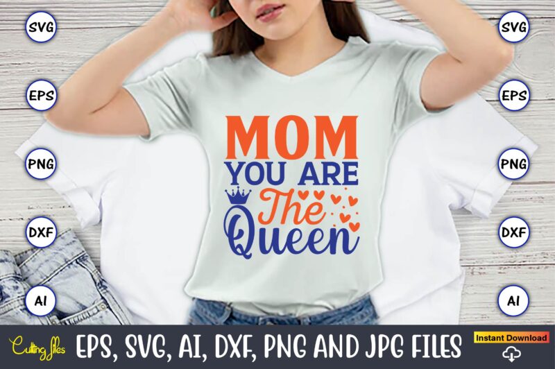 Worlds Greatest Mom T-shirt Design,brother,mothers day,cricut mothers day  ideas,cricut mothers day gifts,mothers day gift ideas,mother,mothers day  svg,mothers day 2022,mothers day cards,cricut mothers day,mothers day  decals,mothers day cricut,mothers