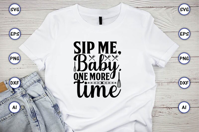 Sip me, baby, one more time,Cooking,Cooking t-shirt,Cooking design,Cooking t-shirt bundle,Cooking Crocodile T-Shirt, Cute Crocodile Design Tee, Men Alligator Design Shirt, Men's Cooking Crocodile T-shirt, Christmas Gift,Kitchen Svg, Kitchen Svg Bundle,