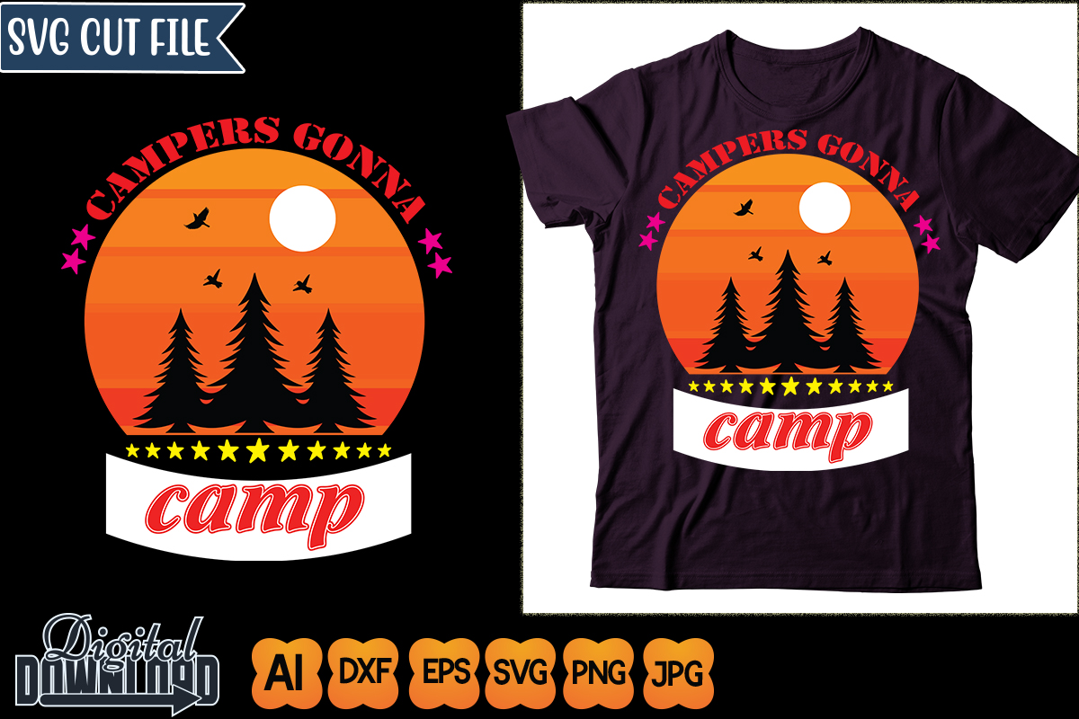 campers gonna camp - Buy t-shirt designs