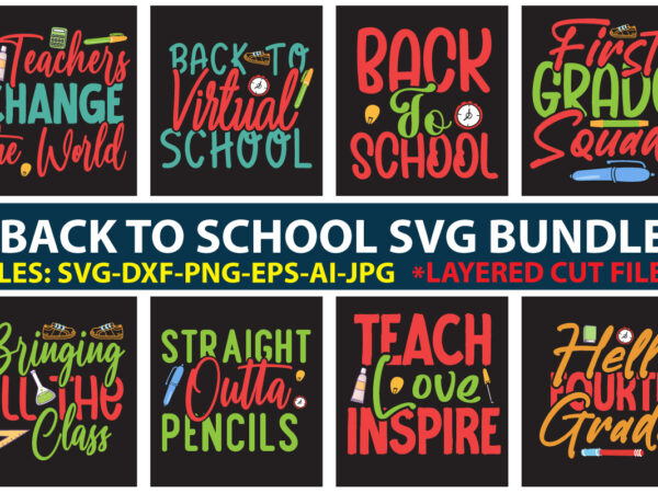 Back to school svg bundle t shirt template