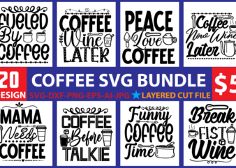 Coffee Svg Bundle, Caffeine Svg, Coffee Lover Svg, Coffee Quote Svg, Coffee Cut Files, Coffee Shirt Svg, Coffee Png Bundle, Coffee Designs,Coffee SVG Bundle, Funny Coffee SVG, Starbucks svg, Caffeine