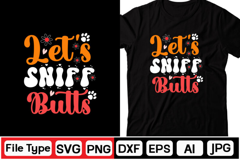 Let's Sniff Butts SVG, DOG VALENTINE RETRO SVG BUNDLE,Retro Valentines SVG Bundle, Valentine Svg, Valentine Shirts Design, Cut File Cricut, Heart Svg, Love Svg, Svg For Valentines,Retro Valentine Png Bundle,