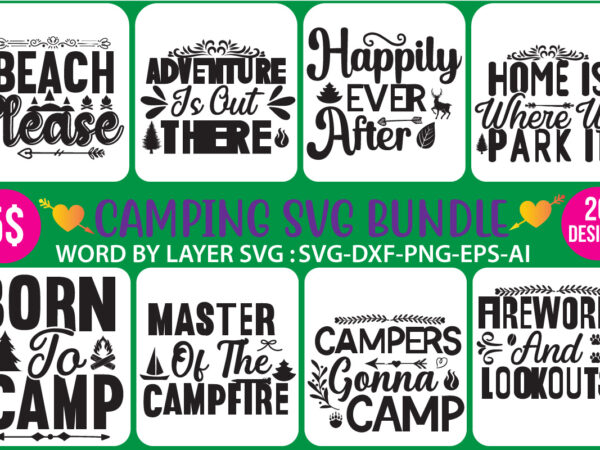 Camping svg bundle t shirt vector file