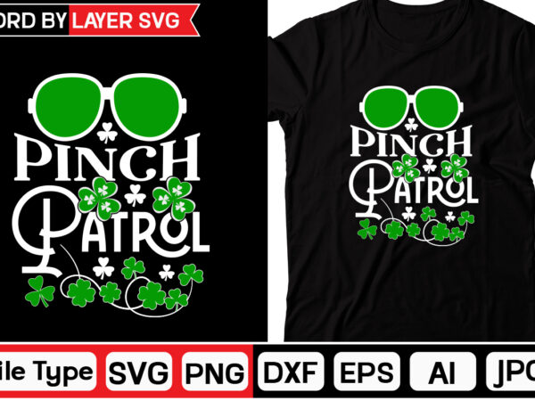 Pinch patrol st. patrick’s day svg bundle, st patrick’s day quotes,saint patrick’s day svg,lucky svgst patricks day rainbow,patrick’s day clipart,st patrick’s day quotes,day svg,retro st patrick’s svg bundle,gnome svg,st. patrick’s t shirt illustration