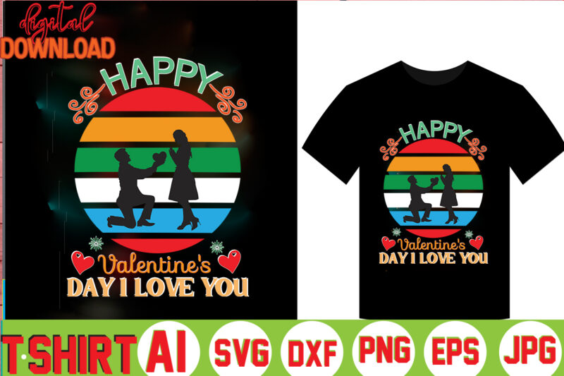 Happy Valentine's Day I Love You,valentine t-shirt bundle,t-shirt design,Coffee is my Valentine T-shirt for him or her Coffee cup valentines day shirt, Happy Valentine’s Day, love trendy, simple St Valentine's