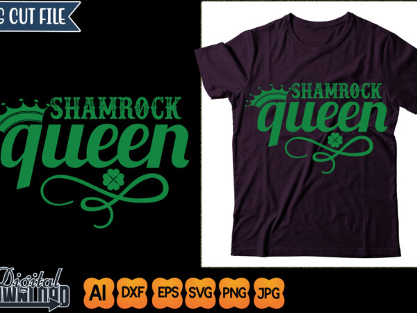 Shamrock queen t shirt template vector