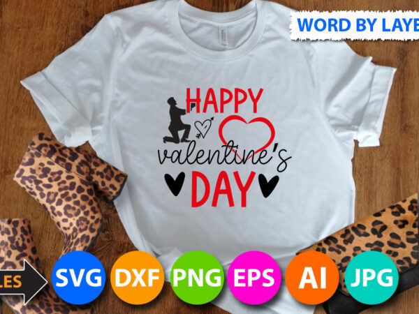 Happy valentine’s day t-shirt design, happy valentine’s day svg cut file, valentine svg, kids valentine svg bundle, valentine’s day svg, love svg, heart svg, be mine svg, my first valentine’s