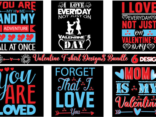 Valentine t-shirt designs bundle,valentine t-shirt bundle,t-shirt design,coffee is my valentine t-shirt for him or her coffee cup valentines day shirt, happy valentine’s day, love trendy, simple st valentine’s day,valentines t-shirt,