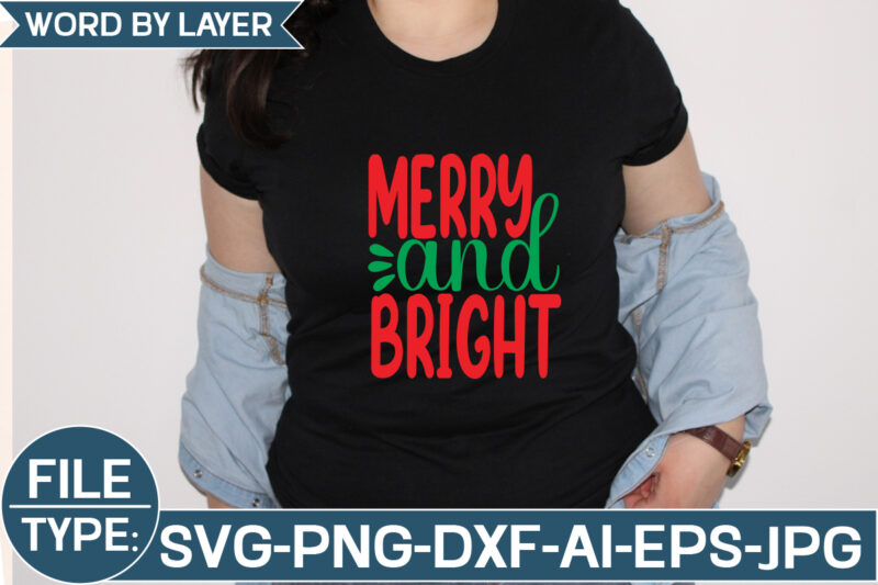 Merry and Bright SVG Cut File