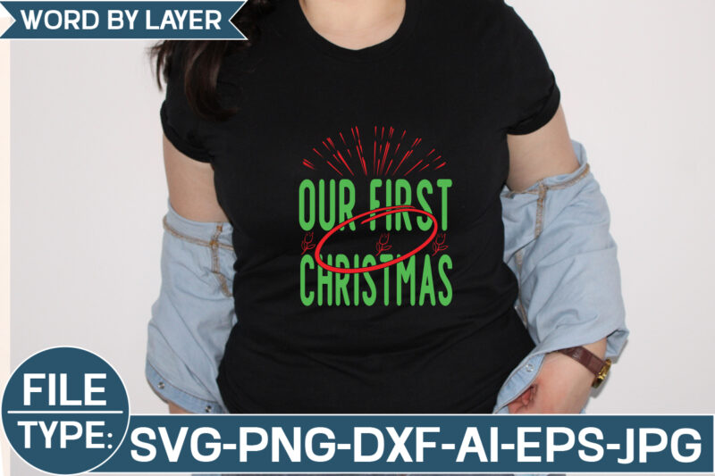 Our First Christmas SVG Cut File