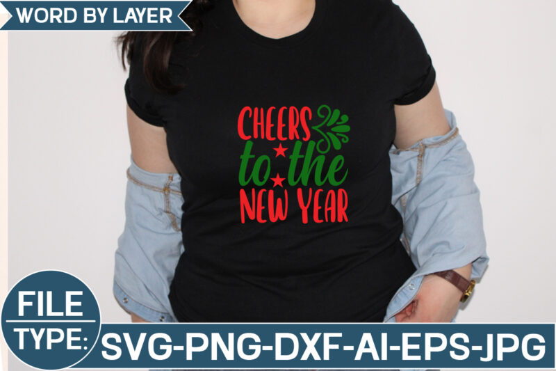 Cheers to the New Year SVG Cut File