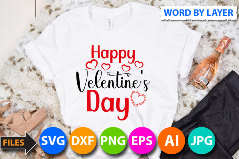 Happy Valentine'sDay T-Shirt Design, Happy Valentine'sDay SVG Cut File, Valentine svg, Kids Valentine svg Bundle, Valentine's Day svg, Love svg, Heart svg, Be mine svg, My first valentine's day, Valentine