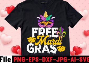 Free Mardi Gras T-shirt Design,Mardi Gras Svg, Louisiana Svg, Kids Mardi Gras Svg, , Fat Tuesday, Girl Mardi Gras Shirt Svg Files for Cricut & Silhouette, Png,Mardi Gras Mask svg,