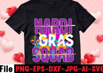 Mardi Gras Squad T-shirt Design,Mardi Gras Svg, Louisiana Svg, Kids Mardi Gras Svg, , Fat Tuesday, Girl Mardi Gras Shirt Svg Files for Cricut & Silhouette, Png,Mardi Gras Mask svg,